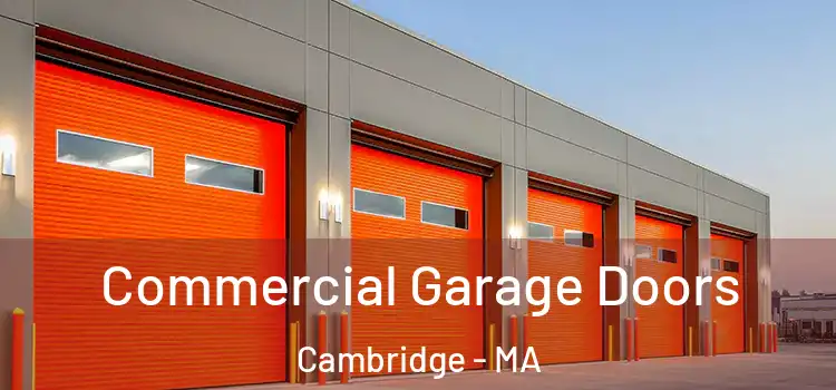  Commercial Garage Doors Cambridge - MA