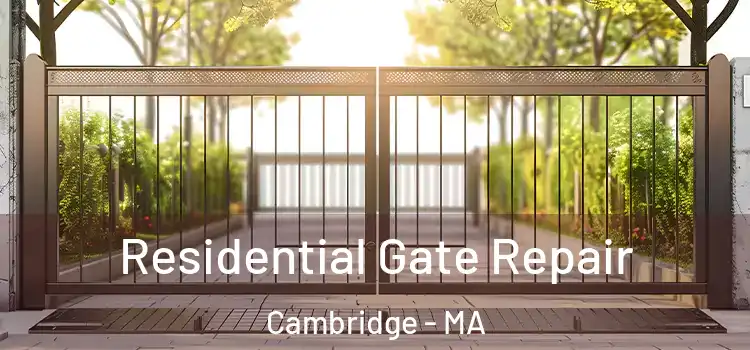 Residential Gate Repair Cambridge - MA