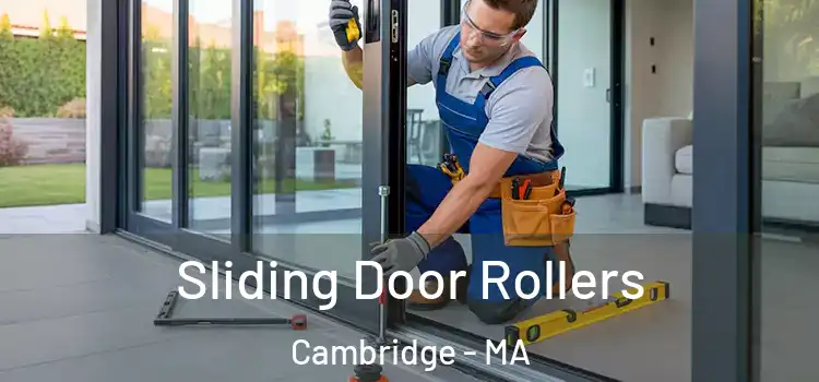Sliding Door Rollers Cambridge - MA