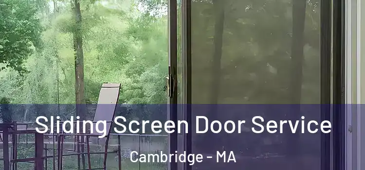  Sliding Screen Door Service Cambridge - MA