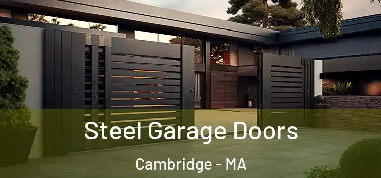  Steel Garage Doors Cambridge - MA